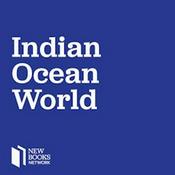 Podcast New Books in the Indian Ocean World