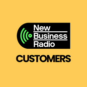 Podcast New Business Radio - Customers