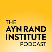 Podcast The Ayn Rand Institute Podcast