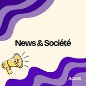 Podcast News et société : les podcasts pour se tenir au courant