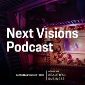 Podcast Next Visions - Today's Masterminds about Topics of Tomorrow