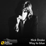 Podcast Nick Drake, Way to blue