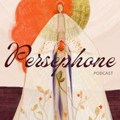 Podcast Persephone Podcast