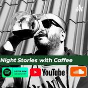 Podcast Night Stories With Caffee / قصه های شب با کافی