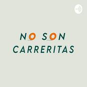 Podcast No Son Carreritas