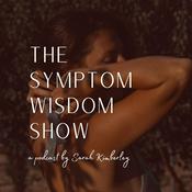 Podcast The Symptom Wisdom Show With Sarah Kimberley