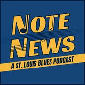 Podcast Note News: A St. Louis Blues Podcast