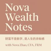 Podcast Nova Wealth Notes｜加拿大财富与人生笔记