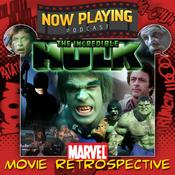 Podcast Now Playing Podcast Presents: The Hulk Retrospective Series