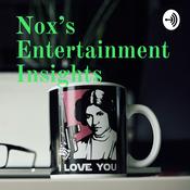 Podcast Nox’s Entertainment Insights