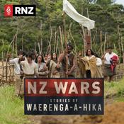 Podcast NZ Wars: Stories of Waerenga-a-Hika