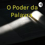 Podcast O Poder da Palavra