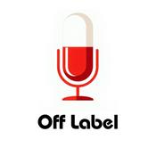 Podcast Off-Label