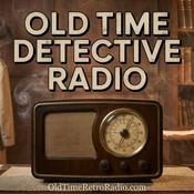 Podcast Old Time Detective Radio | Old Time Radio