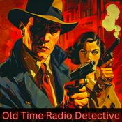 Podcast Old Time Radio Detective