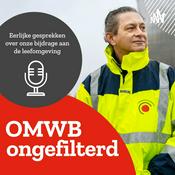 Podcast OMWB Ongefilterd - Eerlijke gesprekken over onze bijdrage aan de leefomgeving
