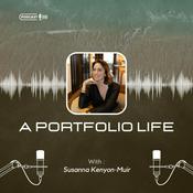 Podcast A Portfolio Life - with Susanna Kenyon-Muir