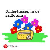 Podcast Ondertussen in de Radiotuin