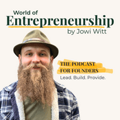 Podcast The World of Entrepreneurship by Jowi Witt