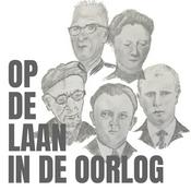 Podcast Op de laan, in de oorlog