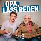 Podcast Opa, lass reden – eine deutsche Geschichte