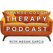 Podcast Orange Couch Therapy
