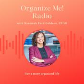Podcast Organize Me! Radio