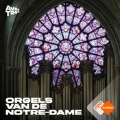 Podcast Orgels van de Notre-Dame