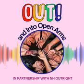 Podcast Out! and Into Open Arms