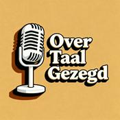 Podcast Over Taal Gezegd