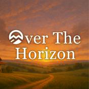 Podcast Over The Horizon: A Bitcoin Podcast