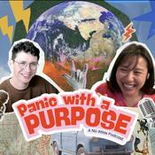 Podcast Panic with a Purpose