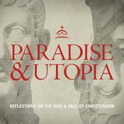 Podcast Paradise and Utopia