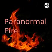 Podcast Paranormal Fire
