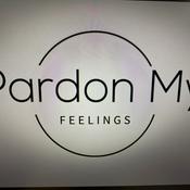 Podcast Pardon My Feelings