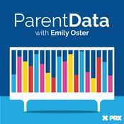 Podcast ParentData with Emily Oster