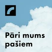 Podcast Pāri mums pašiem