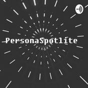 Podcast PersonaSpotlite
