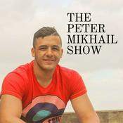 Podcast Peter Mikhail's show