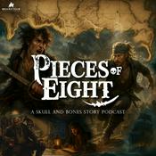 Podcast Pieces of Eight: A Skull and Bones Story