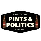 Podcast Pints & Politics UK