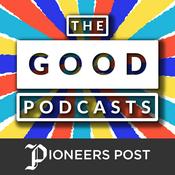 Podcast Good Podcasts