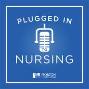 Podcast Plugged In To Nursing