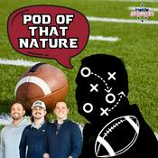 Podcast Pod Of That Nature