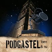 Podcast Podgastel toen en nu