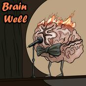 Podcast Brain Well