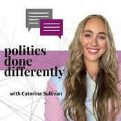 Podcast Politics Done Differently | Australian Political Podcast