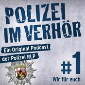 Podcast "Polizei im Verhör": Ein Original Podcast der Polizei Rheinland-Pfalz