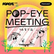 Podcast 【旧】POP-EYE MEETING／編集会議