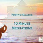 Podcast Positive Magazine Meditation and Inspiration